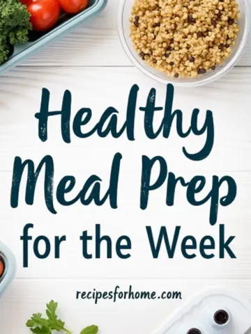 Healthy Meal Prep for the Week: Easy and Quick meal prep 12 Healthy Meal Prep for the Week: Easy and Quick meal prep
