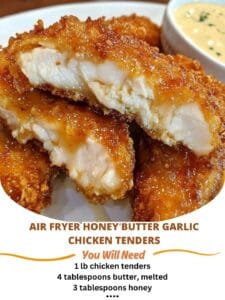 Air Fryer Honey Butter Garlic Chicken Tenders