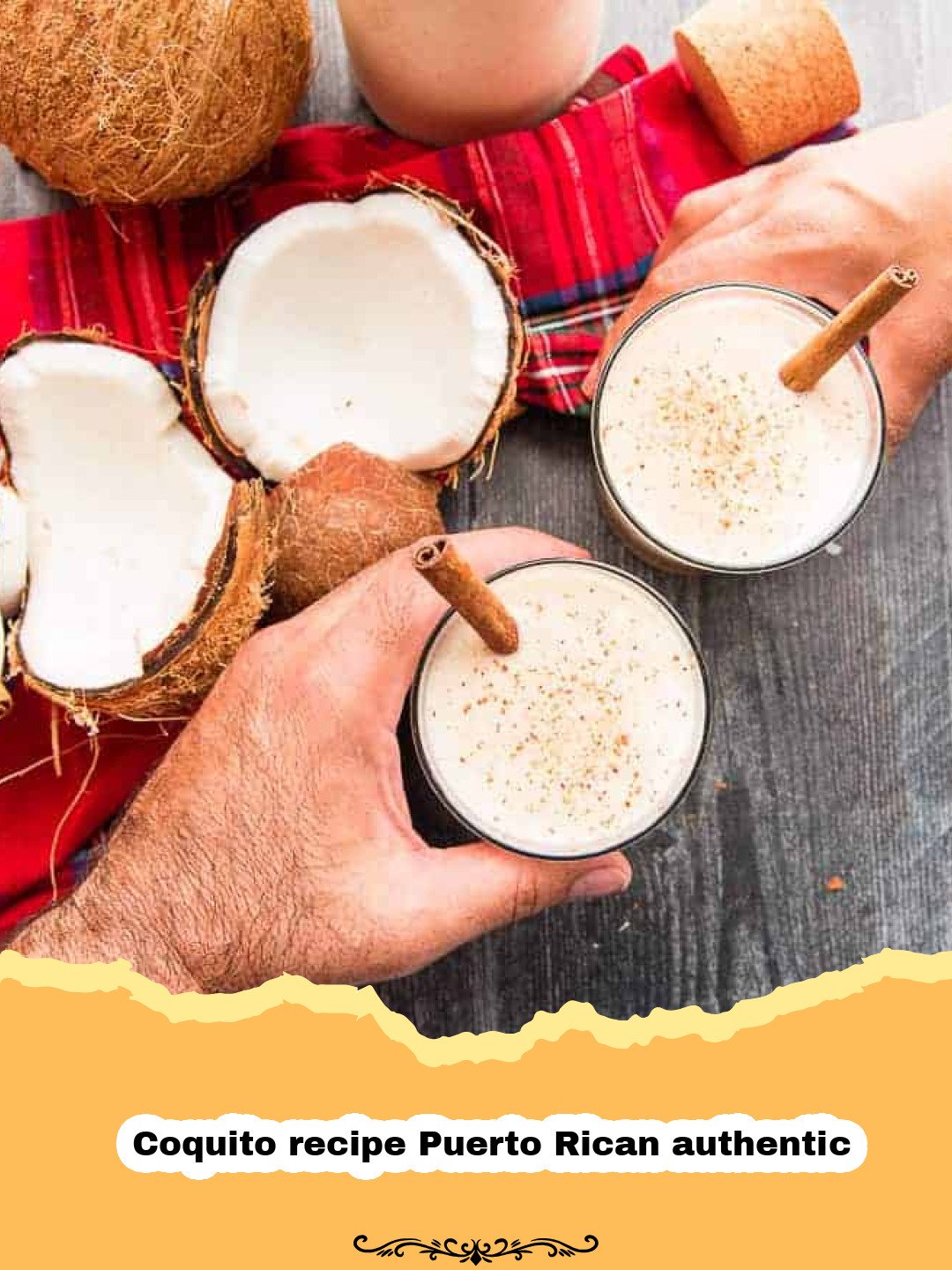 Authentic Puerto Rican Coquito served in small glasses with a cinnamon stick, garnished with a sprinkle of cinnamon, on a festive holiday background.