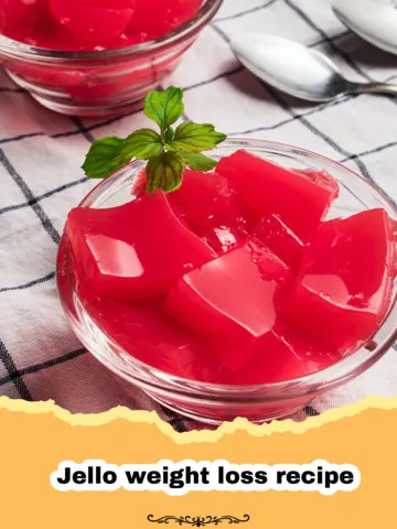 Delicious & Easy Jello Weight Loss Recipe: Your Guilt-Free Treat! 11 Delicious & Easy Jello Weight Loss Recipe: Your Guilt-Free Treat!