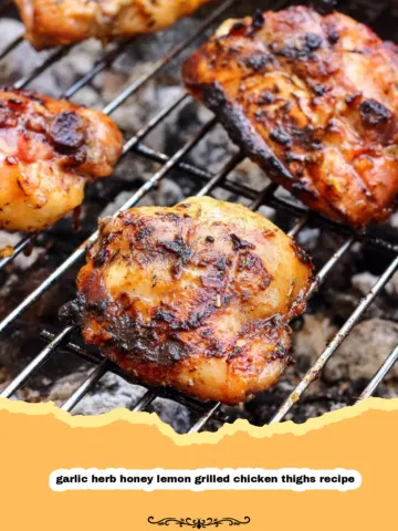 The Ultimate Garlic Herb Honey Lemon Grilled Chicken Thighs 11 The Ultimate Garlic Herb Honey Lemon Grilled Chicken Thighs