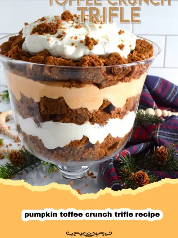 The Ultimate Pumpkin Toffee Crunch Trifle: Your New Favorite Fall Dessert!