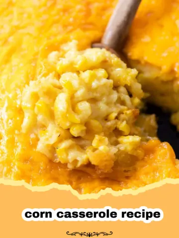 The Ultimate Creamy Corn Casserole Recipe: A Holiday Favorite!