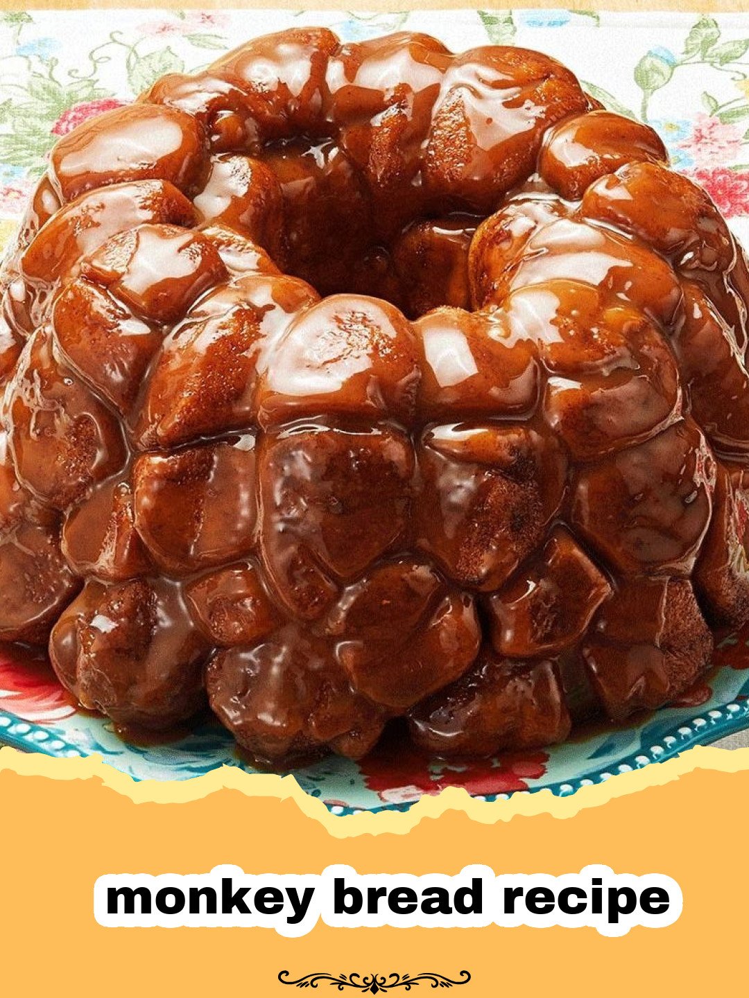 Sweet & Sticky Perfection: The Ultimate Pull-Apart Monkey Bread Recipe 3 A freshly baked golden-brown monkey bread on a serving platter, glistening with caramel sauce, ready to be pulled apart.