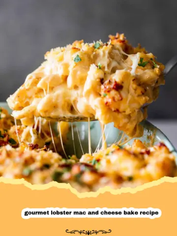 The Ultimate Gourmet Lobster Mac and Cheese Bake: A Decadent Delight 3 The Ultimate Gourmet Lobster Mac and Cheese Bake: A Decadent Delight
