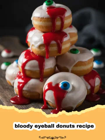 Spooky and Delicious Bloody Eyeball Donuts Recipe