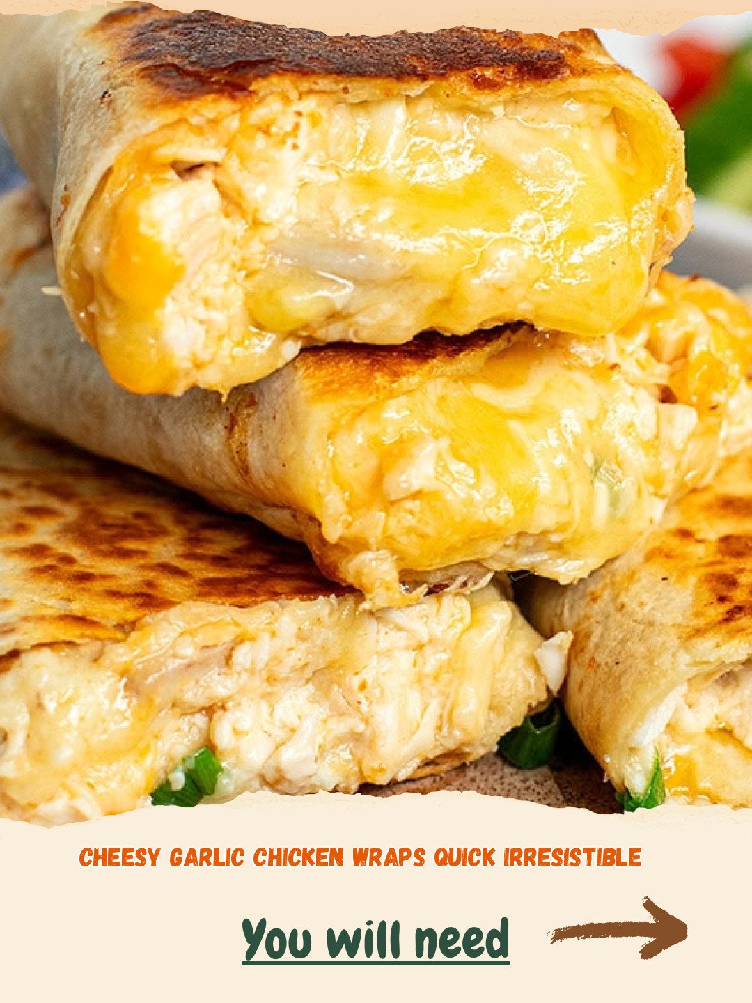 Cheesy Garlic Chicken Wraps Preparation