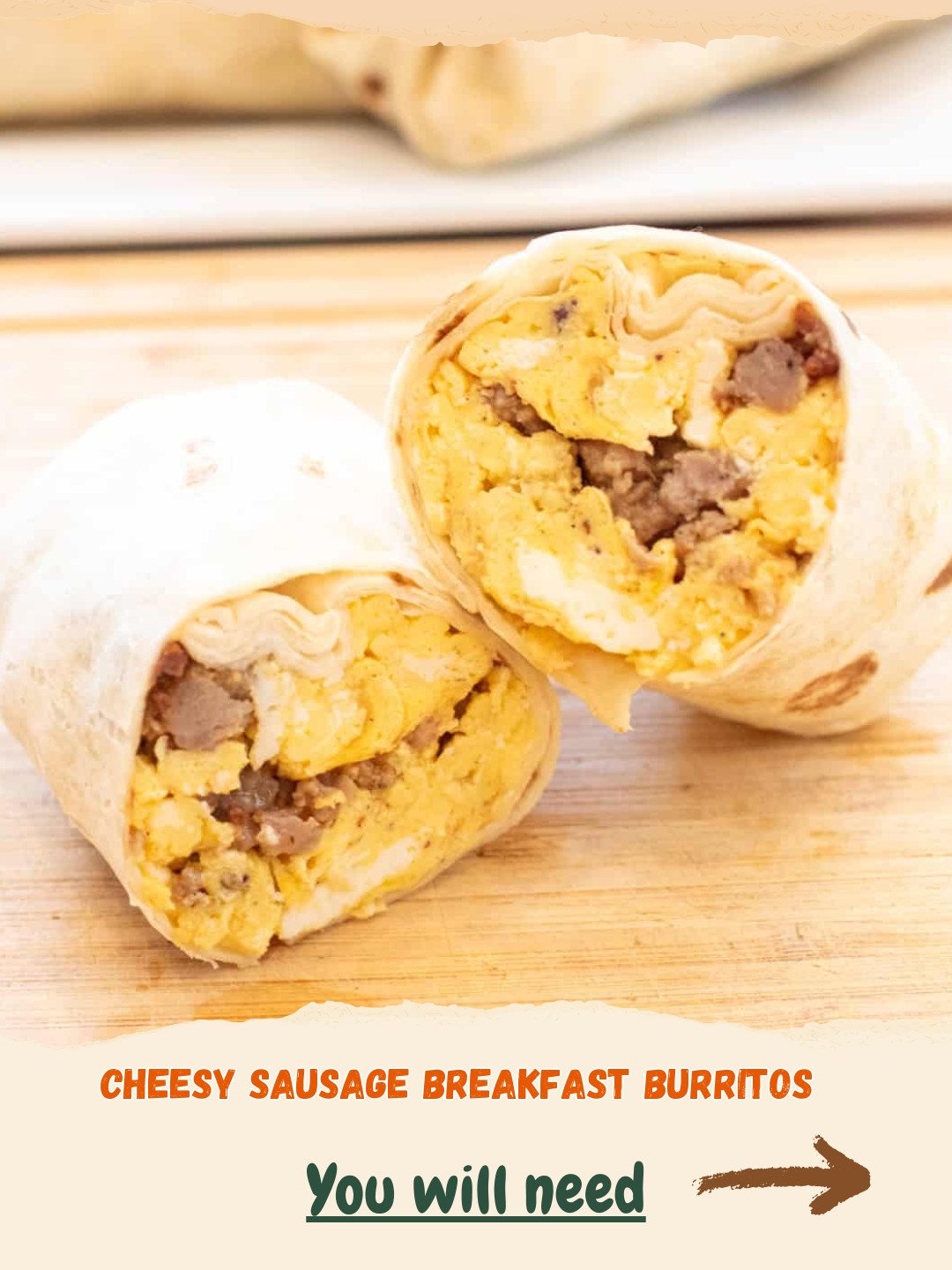 The Ultimate Cheesy Sausage Breakfast Burritos: Your New Go-To Meal Prep Masterpiece! 4 Cheesy Sausage Breakfast Burritos Preparation
