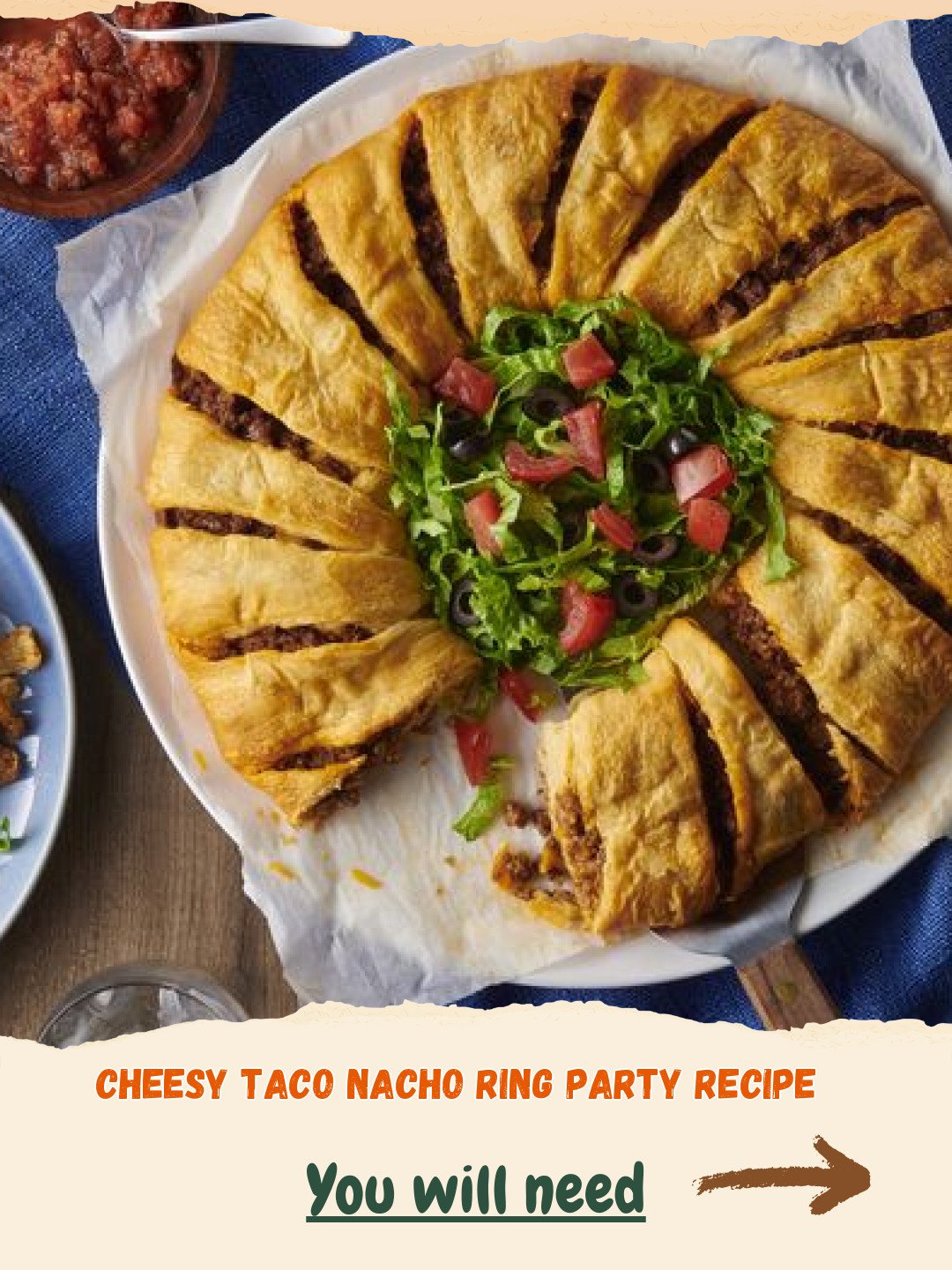 Cheesy Taco Nacho Ring Party Recipe Preparation
