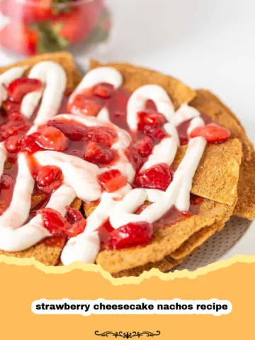 The Ultimate Strawberry Cheesecake Nachos: A Deconstructed Dessert Dream!