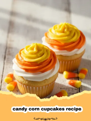 The Ultimate Homemade Candy Corn Cupcakes Recipe for Your Halloween Party