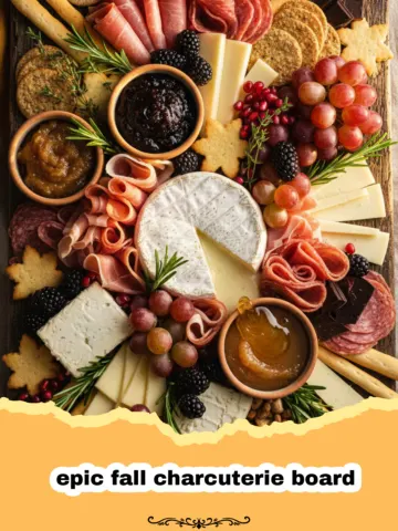 The Ultimate Epic Fall Charcuterie Board for Holiday Hosting
