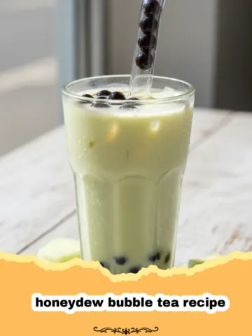 The Ultimate Refreshing Honeydew Bubble Tea Recipe You Can Make at Home