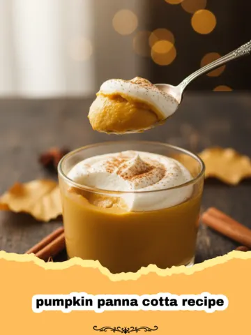 Creamy Pumpkin Panna Cotta: The Ultimate Fall Dessert