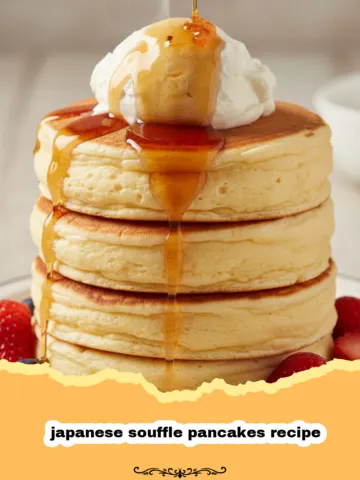 The Ultimate Japanese Souffle Pancakes Recipe: Cloud-Like Perfection