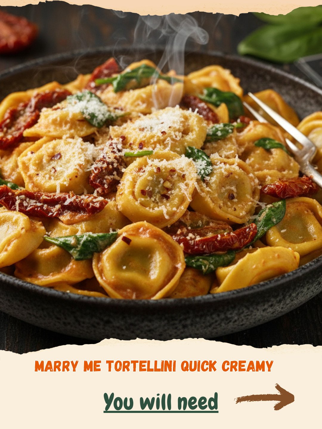 Marry Me Tortellini Quick Creamy Preparation