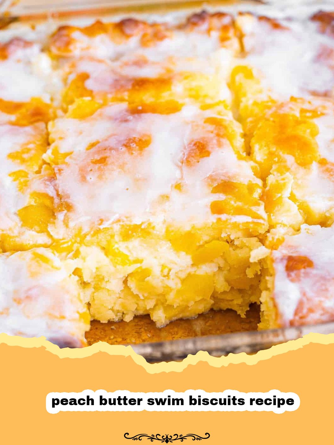 The Easiest, Most Delicious Peach Butter Swim Biscuits You'll Ever Make! 3 Golden-brown peach butter swim biscuits in a baking dish, with sliced fresh peaches visible and a buttery sheen