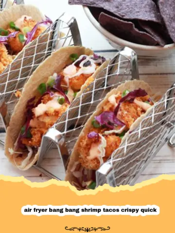 The Ultimate Air Fryer Bang Bang Shrimp Tacos: Crispy, Quick, and Irresistible! 8 The Ultimate Air Fryer Bang Bang Shrimp Tacos: Crispy, Quick, and Irresistible!