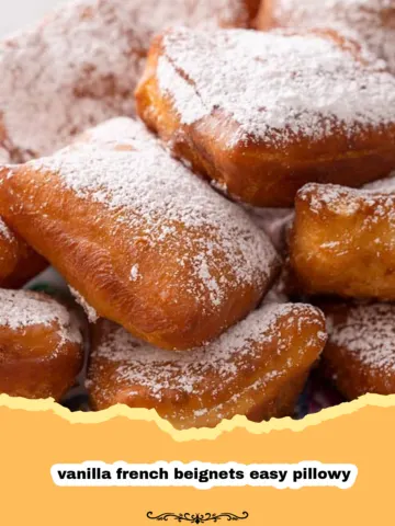 The Ultimate Easy Pillowy Vanilla French Beignets: A Taste of New Orleans at Home 15 The Ultimate Easy Pillowy Vanilla French Beignets: A Taste of New Orleans at Home