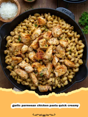 The Ultimate Quick & Creamy Garlic Parmesan Chicken Pasta for Busy Nights