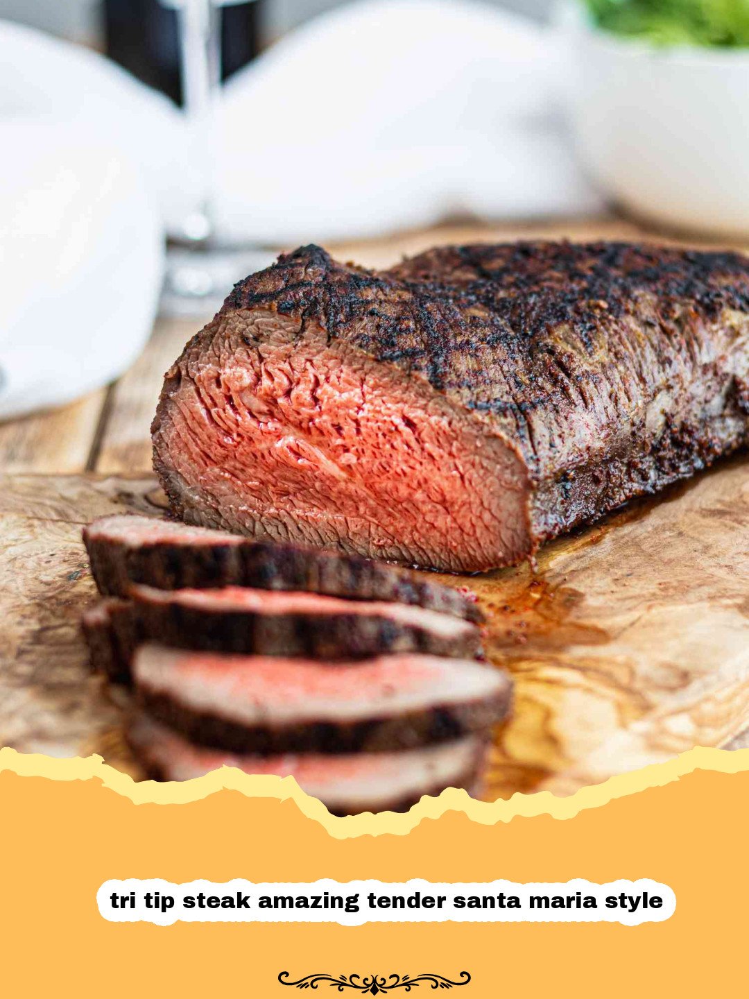The Ultimate Tri-Tip Steak: Amazing, Tender, Santa Maria Style Perfection! 3 A perfectly grilled and thinly sliced Santa Maria style tri-tip steak on a wooden cutting board, showcasing its juicy, pink interior and a delicious dark crust.