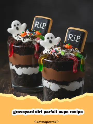 The Ultimate Spooky Halloween Graveyard Dirt Parfait Cups 22 The Ultimate Spooky Halloween Graveyard Dirt Parfait Cups