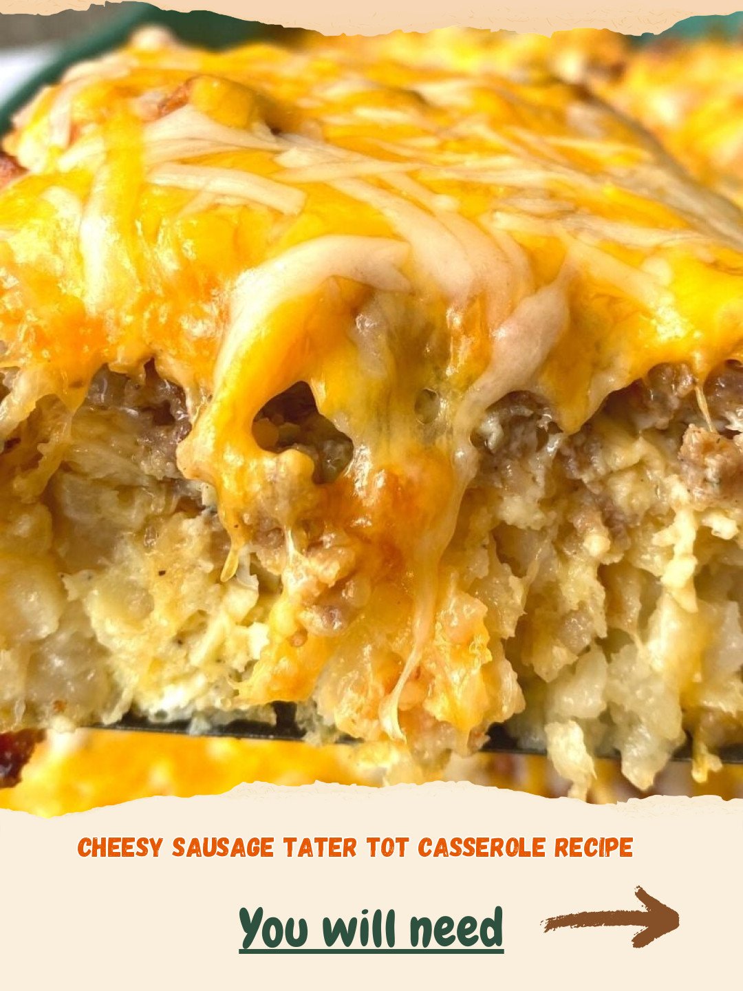 The Ultimate Cheesy Sausage Tater Tot Casserole for Any Meal! 4 The Ultimate Cheesy Sausage Tater Tot Casserole Preparation