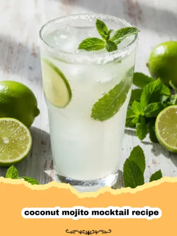 The Ultimate Refreshing Coconut Mojito Mocktail Recipe