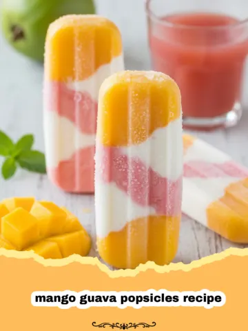 Refreshing Mango Guava Popsicles Recipe 18 Refreshing Mango Guava Popsicles Recipe