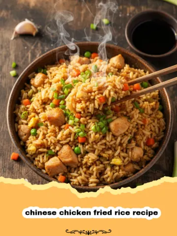 Authentic Chinese Chicken Fried Rice Recipe: The Ultimate Better-Than-Takeout Guide
