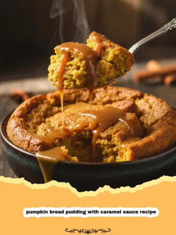 The Ultimate Pumpkin Bread Pudding with Caramel Sauce Recipe