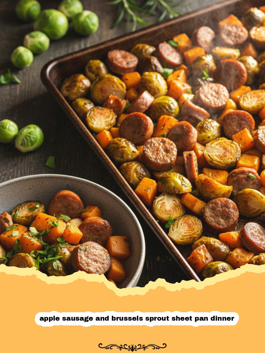 A colorful apple sausage and brussels sprout sheet pan dinner fresh out of the oven.