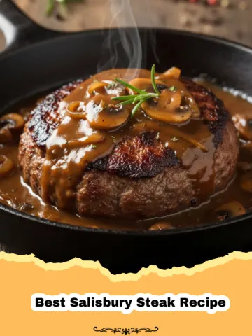 The Ultimate Classic Salisbury Steak Recipe with Rich Mushroom Gravy