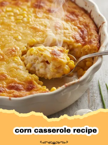 The Ultimate Creamy & Easy Corn Casserole Recipe for Any Occasion