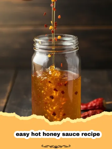 Unlock Sweet Heat: The Best Easy Hot Honey Sauce Recipe You’ll Ever Make!
