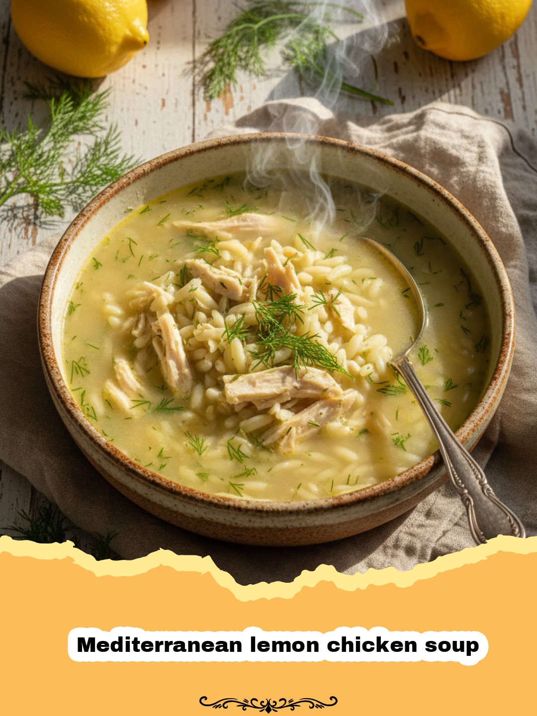 A steaming bowl of Mediterranean lemon chicken soup garnished with fresh dill and a lemon slice.