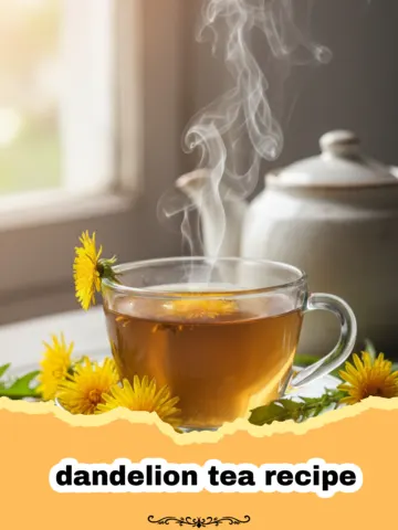 The Ultimate Guide to Making Your Own Dandelion Tea