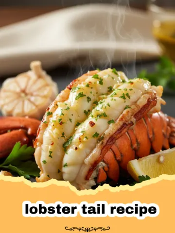 The Ultimate Garlic Butter Lobster Tail Recipe for a Five-Star Dinner