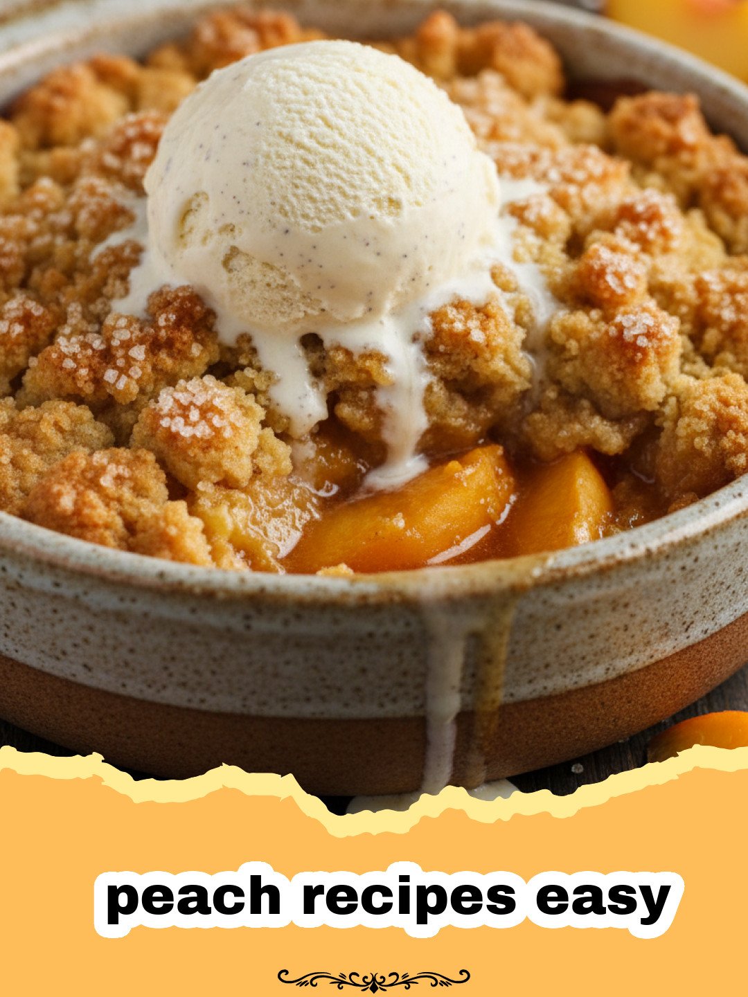 peach recipes easy - Close-up of a golden brown, bubbly Easy Peach Crumble Bake in a baking dish, with peaches visible underneath the crumb topping.