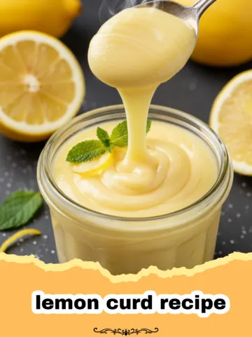 The Ultimate Luscious Homemade Lemon Curd Recipe