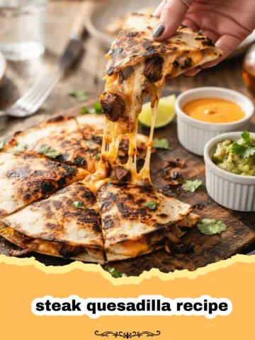 The Ultimate Sizzling Steak Quesadilla: Your New Weeknight Favorite!