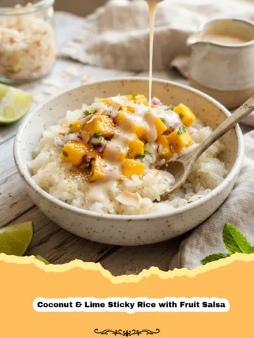 Tropical Bliss in a Bowl: My Favorite Coconut & Lime Sticky Rice with Fruit Salsa