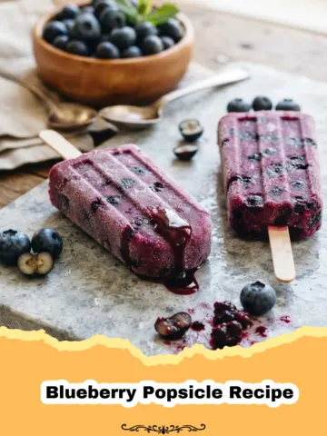 The Ultimate Homemade Blueberry Popsicle Recipe for Summer Days